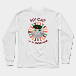 My cat is a communist - a funny Che Guevara cat Long Sleeve T-Shirt